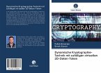 Dynamische Kryptographie-Technik mit zufälligen virtuellen 2D-Daten-Token