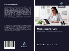 Maatschappelijk werk: - Maria Ribeiro de Souza, Gláucia