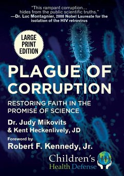 Plague of Corruption - Mikovits, Judy; Heckenlively, Kent