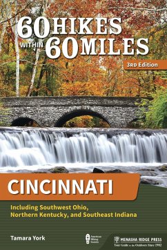 60 Hikes Within 60 Miles: Cincinnati - York, Tamara