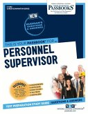 Personnel Supervisor (C-4202): Passbooks Study Guide Volume 4202