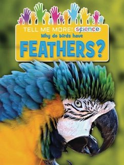 Why Do Birds Have Feathers? - Owen, Ruth