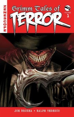 Grimm Tales of Terror Volume 1 - Brusha, Joe; Tedesco, Ralph