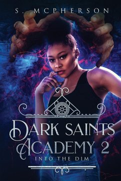 Dark Saints Academy 2 - McPherson, S.