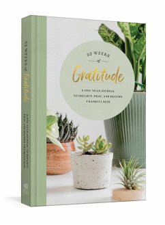 52 Weeks of Gratitude: A One-Year Journal to Reflect, Pray, and Record Thankfulness - Ink &. Willow