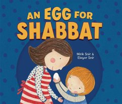An Egg for Shabbat - Snir, Mirik