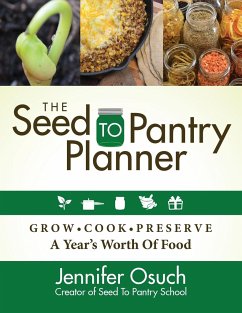 The SEED To PANTRY Planner - Osuch, Jennifer