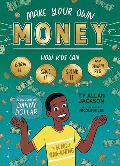 Make Your Own Money - Jackson, Ty Allan