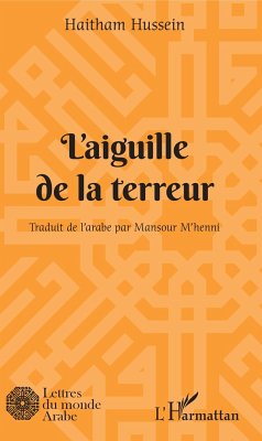 L'aiguille de la terreur - Hussein, Haitham