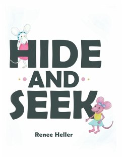 Hide and Seek - Heller, Renee