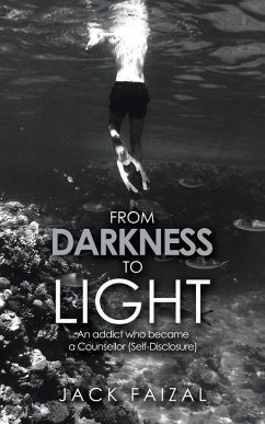 From Darkness to Light - Faizal, Jack From Darkness to Light - Faizal, Jack