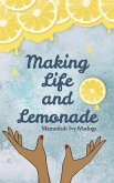 Making Life and Lemonade