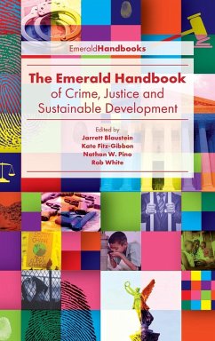 The Emerald Handbook of Crime, Justice and Sustainable Development