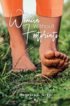 The Woman Without Footprints - Greer, Vanessa L.
