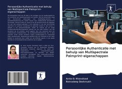 Persoonlijke Authenticatie met behulp van Multispectrale Palmprint-eigenschappen - Khandizod, Anita G.; Deshmukh, Ratnadeep