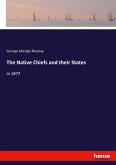 The Native Chiefs and their States