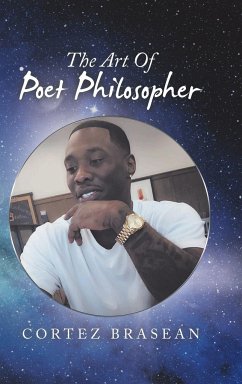 The Art of Poet Philosopher - Brasean, Cortez