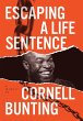 Escaping A Life Sentence - Bild 1