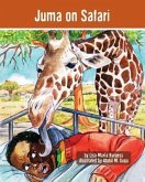 Juma on Safari: The Tanzania Juma Stories
