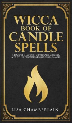 Wicca Book of Candle Spells - Chamberlain, Lisa