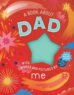 A Book about Dad with Words and Pictures by Me - Publishing, Workman