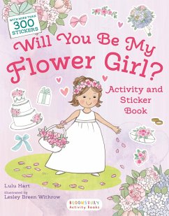 Will You Be My Flower Girl? Activity and Sticker Book - Hart, Lulu