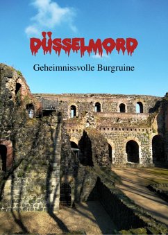 Cover Düsselmord: Geheimnisvolle Burgruine (eBook, ePUB)