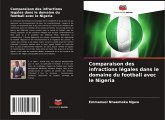 Comparaison des infractions légales dans le domaine du football avec le Nigeria