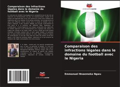 Comparaison des infractions légales dans le domaine du football avec le Nigeria - Ngwu, Emmanuel Nnaemeka