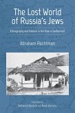 The Lost World of Russia's Jews The Lost World of Russia's Jews