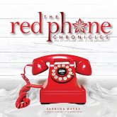 The Red Phone Chronicles