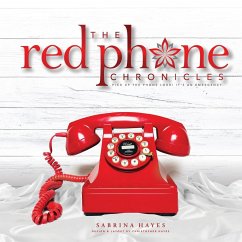 The Red Phone Chronicles - Hayes, Sabrina