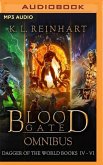 Blood Gate Omnibus: Dagger of the World, Books 4-6