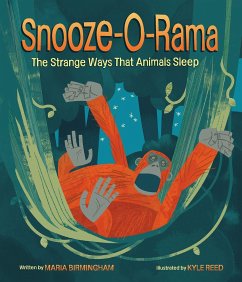 Snooze-O-Rama: The Strange Ways That Animals Sleep - Birmingham, Maria