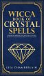 Wicca Book of Crystal Spells - Bild 1