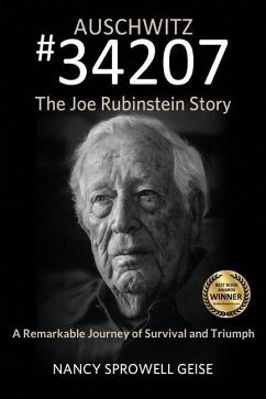Auschwitz #34207 The Joe Rubinstein Story - Geise, Nancy Sprowell