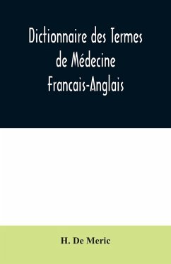 Cover Dictionnaire des Termes de Médecine Francais-Anglais