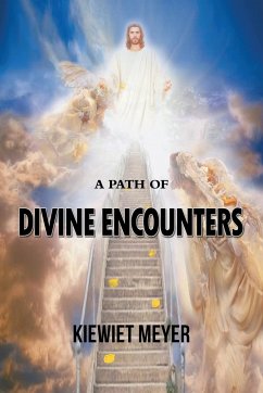 A Path of Divine Encounters - Meyer, Kiewiet