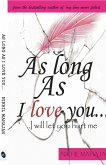 As Long as I love you