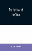 The Heritage of the Sioux