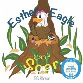 Esther Eagle Can't Soar: A Zoo Me In Picture Book for ages 3-6