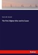 The First Afghan War and its Cause - Bild 1