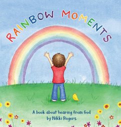 Rainbow Moments - Rogers, Nikki