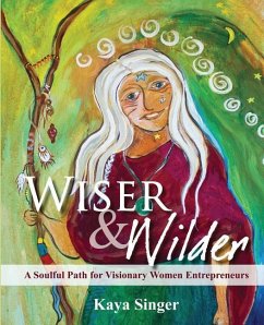 Wiser and Wilder - Singer, Kaya