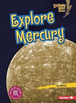 Explore Mercury - Milroy, Liz