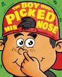The Boy Who Picked His Nose - Bild 1