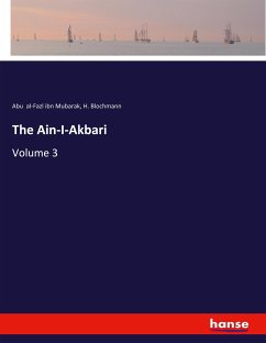 The Ain-I-Akbari - al-Fazl ibn Mubarak, Abu;Blochmann, H.