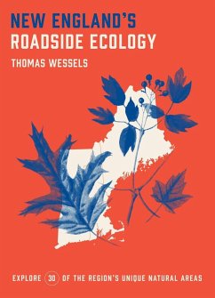 New England's Roadside Ecology - Wessels, Tom