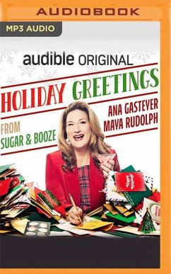 Holiday Greetings from Sugar and Booze - Gasteyer, Ana; Mansour, Mona
