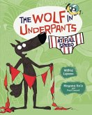 The Wolf in Underpants at Full Speed